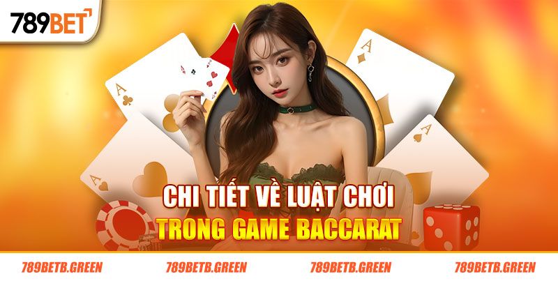 Baccarat Là Gì? Cập Nhật Thông Tin Hữu Ích Nhất Đến Anh Em